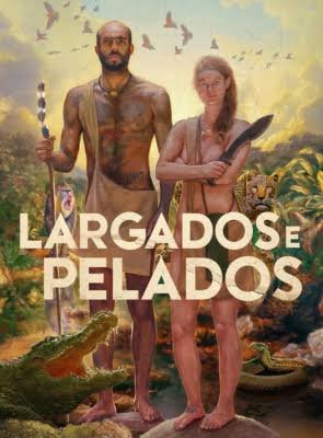 Cartaz de Largados e Pelados